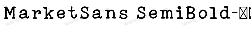MarketSans SemiBold字体转换